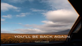 You'll Be Back Again FULL Lyrics Video