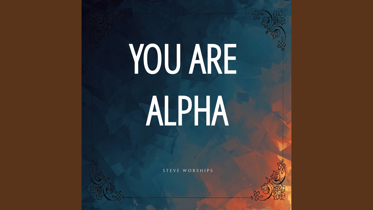 You Are Alpha (Instrumental Version) - YouTube