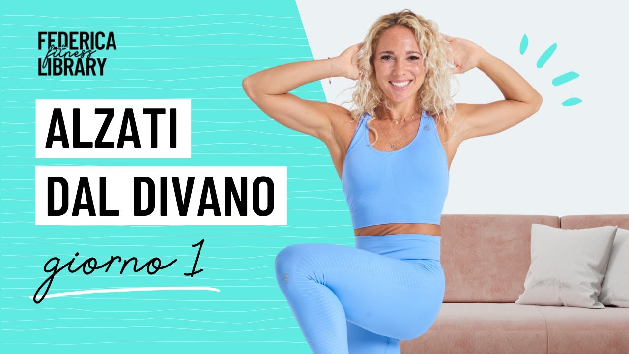 Alzati dal Divano: Giorno 1 (Total Body) | Allenamento Corpo Libero
