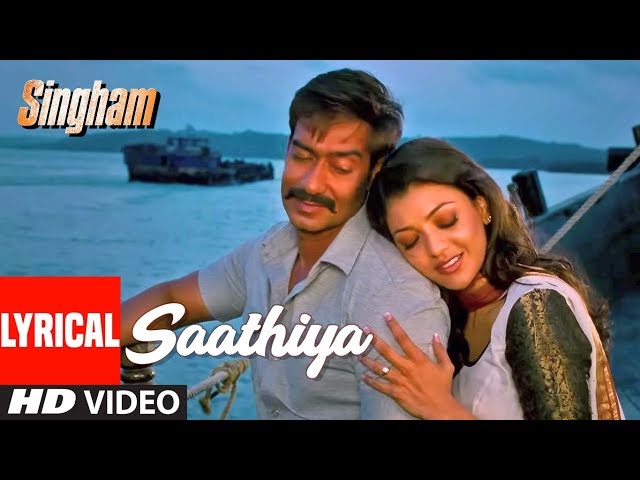 Lyrical Video: Saathiya | Singham | Ajay Devgan, Kajal Aggarwal class=