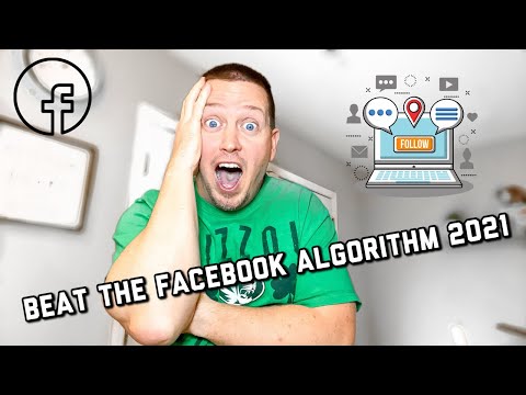 3 Tips ON HOW TO BEAT THE NEW FACEBOOK ALGORITHM IN 2021