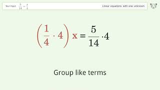 Linear equation with one unknown: Solve 5/14=x/4 step-by-step solution