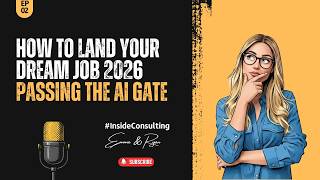 Consulting Recruiting in 2026: How AI Screens You & How to Get to a Human | EP02  #jobsearch