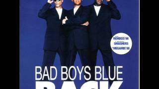 Bad Boys Blue - Back - A World Without You &#39;98