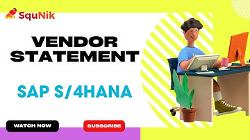 Vendor Statement in SAP S4 HANA| SquNik