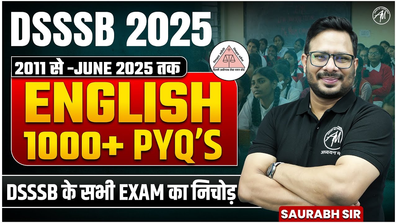 DSSSB English Class with Important PYQ's for DSSSB NTT, TGT, PGT 2025 Exam by ADHYAYAN MANTRA