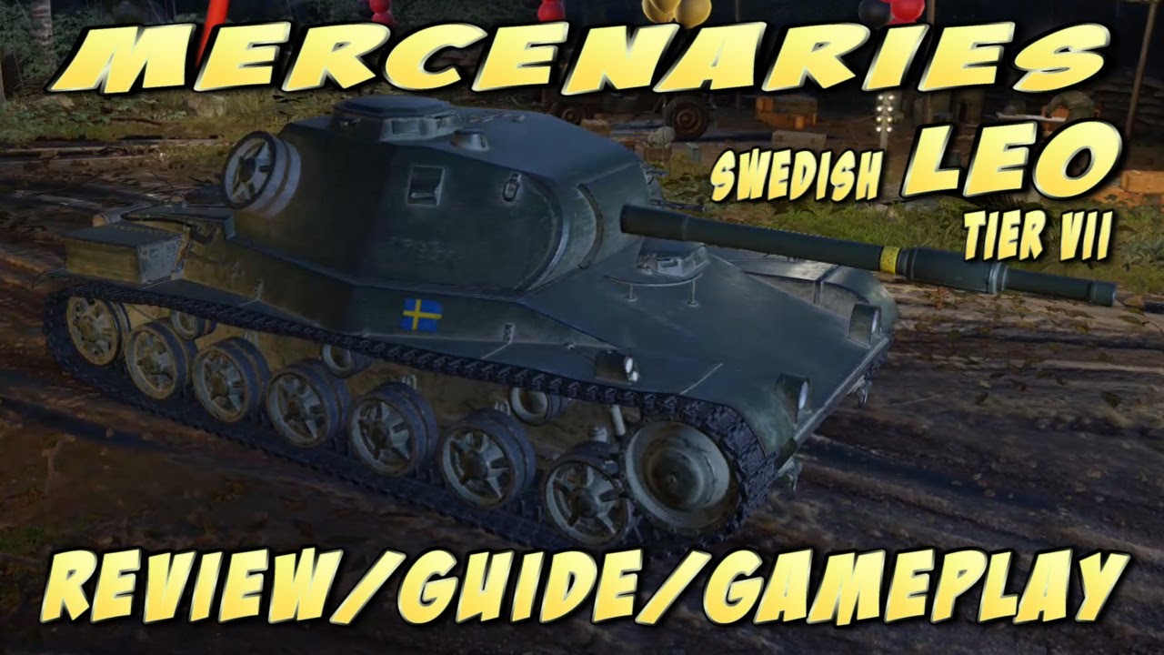 World Of Tanks Console Leo Swedish Tier Vii Review Guide Youtube