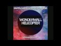 Martin Garrix & Firebeatz vs Oasis - Helicopter vs Wonderwall (David Guetta UMF Mashup)