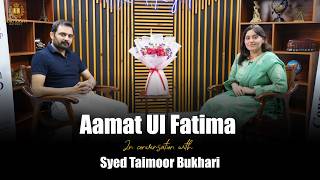 Aamat ul Fatima (FSP) CSS 2025 in conversation with Syed Taimoor Bukhari