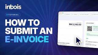 How to Submit an e-Invoice to LHDN (MyInvois) in One Click | inbois