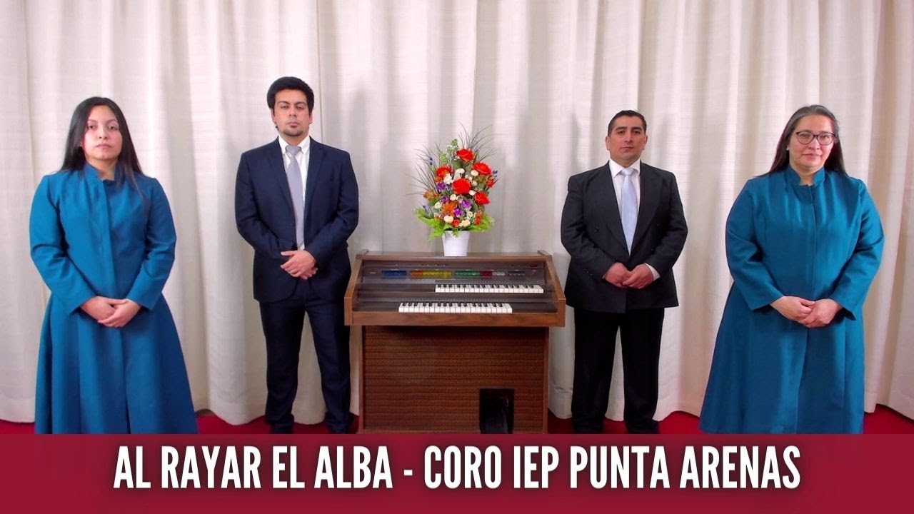Al Rayar el Alba - Coro IEP Punta Arenas