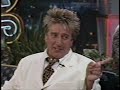 June 4, 1998 - Rod Stewart Chats with Jay Leno