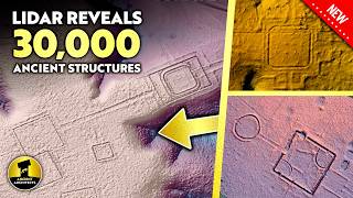 LiDAR Reveals up to 30,000 Structures of a LOST Civilization