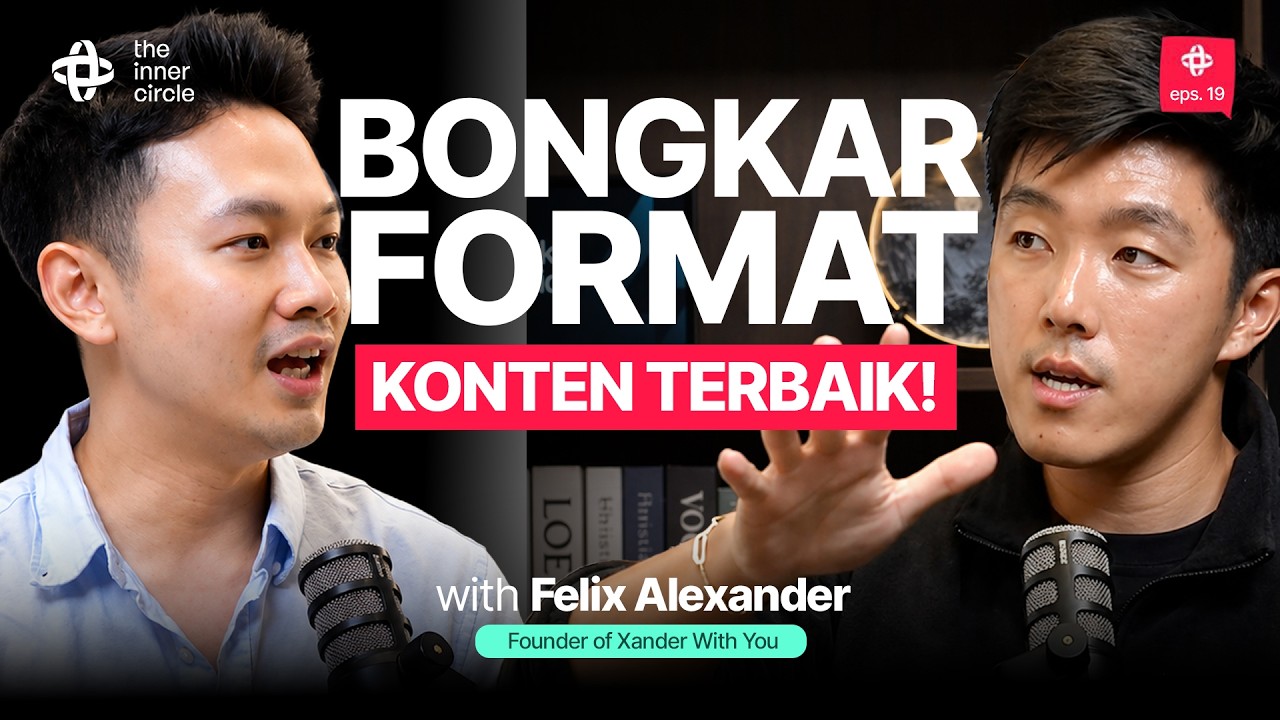 Bongkar Strategi MARKETING Paling Viral di Indonesia #TheInnerCircle ft Felix Alexander