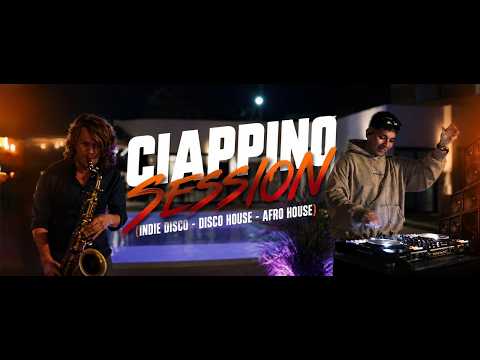 MAURI INFANTE - CIAPPINO SESSION (Indie Disco - Disco House - Afro House) Mix 2026 🎷🔥