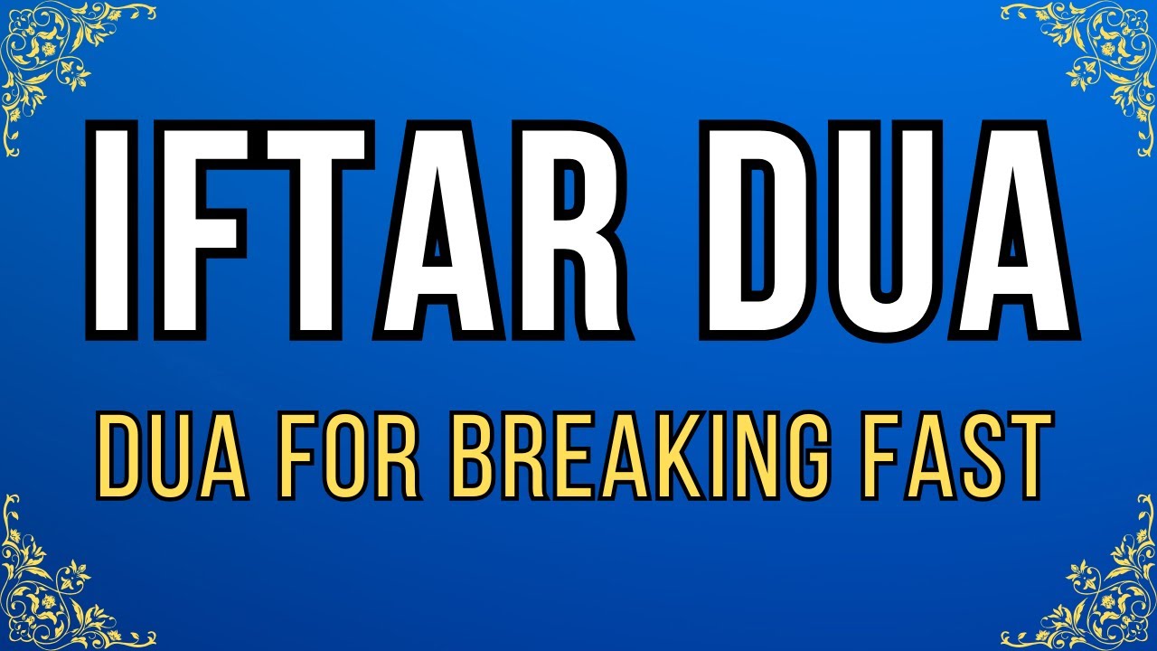 Iftar Dua | Dua for Breaking Fast in Ramadan | Roza Kholne Ki Dua in Arabic and English