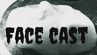 Face Cast