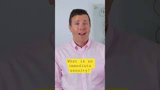 Annuities in Retirement? What is an immediate annuity? #shorts #retirement #financialfreedom