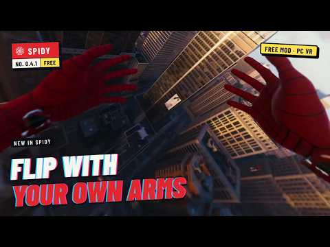 Spider-Man Remastered VR: flip with your own arms and climb walls with your hands (free mod update)