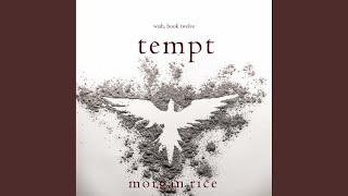 Chapter 62 - Tempt (Wish, Book Twelve)