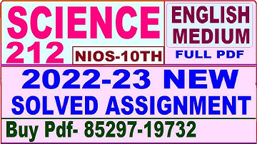 nios class 10 science and technology tma solved 2022-23 | science 212 tma class 10 2023