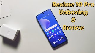 Realme 10 Pro Unboxing and Review