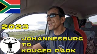 WHAT SHOULD I EXPECT TO SEE ON THE DRIVE FROM JOHANNESBURG TO KRUGER PARK IN 2023?