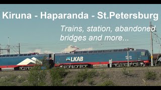 [Eng sub] Kiruna - Haparanda - St.Petersburg by car / Едем из Кируны в Санкт Петербург / Trains
