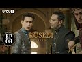 Kosem Sultan | Episode 08 | Turkish Drama | Urdu Dubbing | Urdu1 TV | 14 November 2020