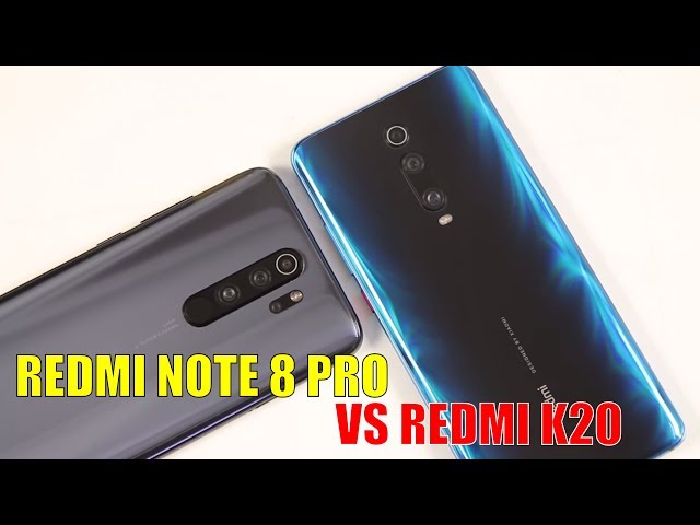 So sánh chi tiết Redmi Note 8 Pro vs Redmi K20 trên 5 triệu mua điện thoại gì?