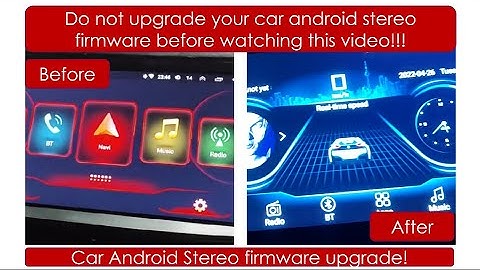 upgrade software or firmware of universal or Chinese android car stereo or  head unit