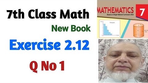 Exercise 2.12 Class 7 Math | 7th Class Math New Book | PTB SNC |