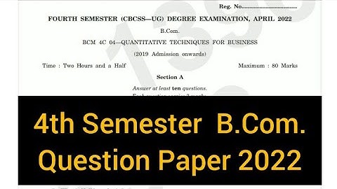 QUANTITATIVE TECHNIQUES FOR BUSINESS           |         4th Semester  B.Com.  (Q/P)  2022  #calicut