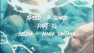 beldia - many santana “mais t’es bête ou quoi” (speed up) Resimi