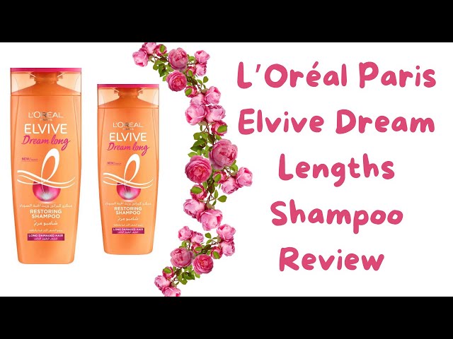 L'Oreal Paris Elvive Dream Lengths Restoring Shampoo