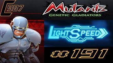 Mutants Genetic Gladiators Ep.191 - The LightSpeed Experiment April 2020 Run