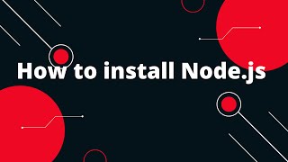 Express NodeJS Tutorial in Hindi #2 How to install Node.js