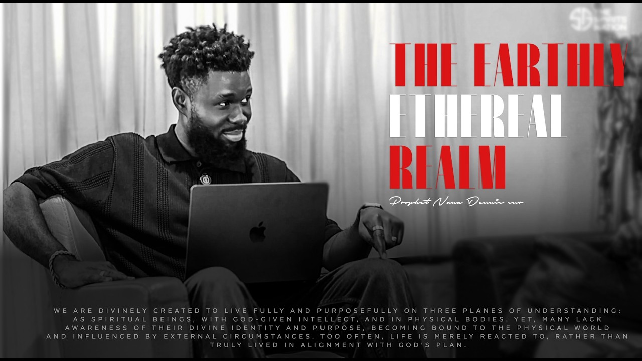 THE EARTHLY ETHEREAL  REALM - THE NANA  DENNIS SNR 