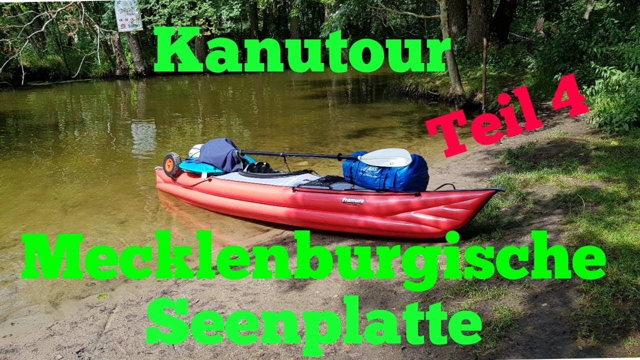 Kanutour Mecklenburgische Seenplatte mit dem Gumotex Framura und dem Gumotex Helios Teil 4