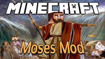 Minecraft Mod Showcase : MOSES MOD 1.6.2!