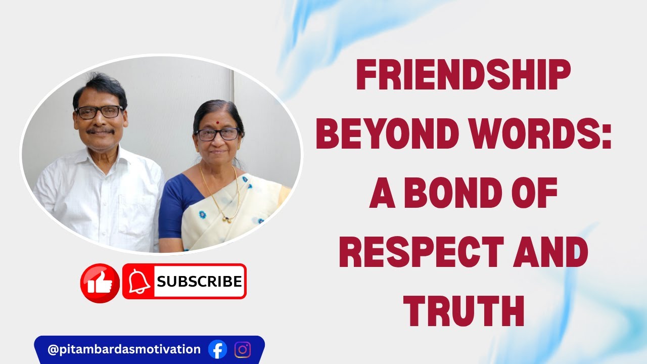 Aspiring Leaders: Friendship Beyond Words: A Bond Of Respect And Truth 