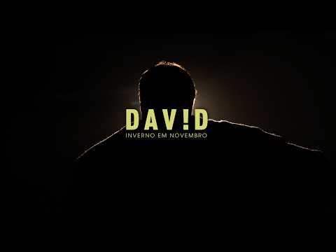 DAV!D - "Inverno em Novembro"