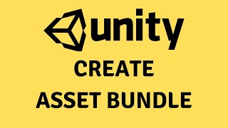 Unity Create Asset Bundles