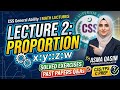 CSS GSA Lecture 2: Master PROPORTION | Past Papers & Solved Exercises | By Asma Qasim