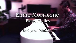 Video thumbnail of "Ennio Morricone Piano Medley - By Gijs Van Winkelhof"