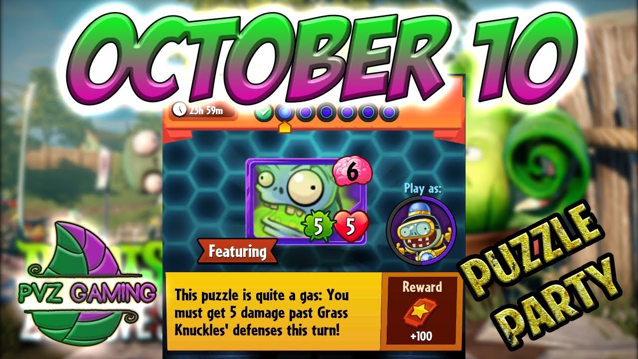 PvZ Heroes Daily Challenge 10/10/2018 (October 10) Puzzle Party