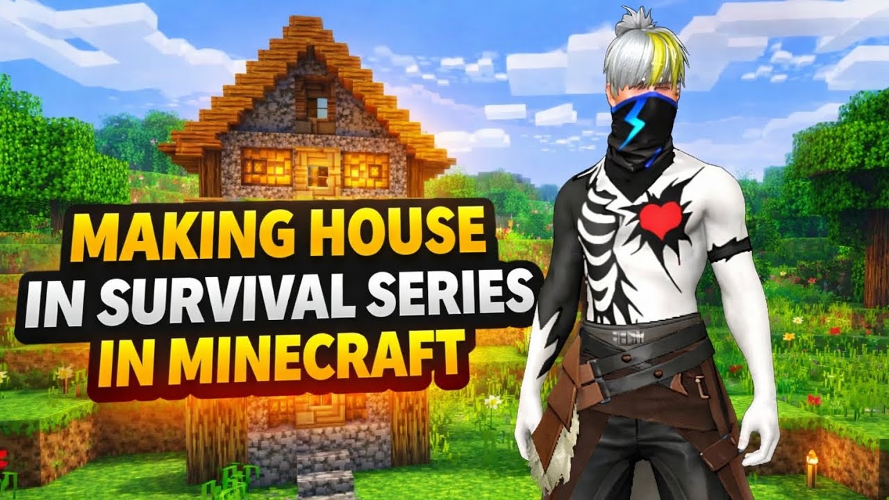 MAKING HOUSE IN SURVIVAL SERIES 