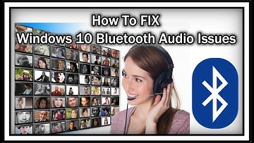 How To Fix Windows 10 Bluetooth Bad Sound, Lags Or Interruptions in Audio?
