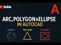 AutoCAD Arc, Polygon &amp; Ellipse Tutorial | Learn 2D Drawing Tools Easily | CAD GURU