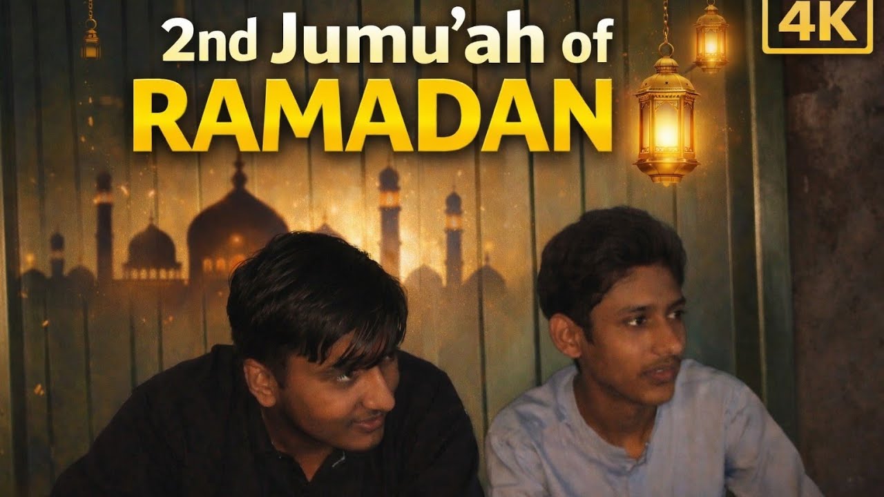 2nd juma of Ramzan🥰💝